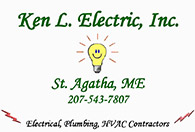 Ken L Electric, St Agatha, Maine